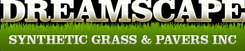 Dreamscape Synthetic Grass & Pavers, Inc